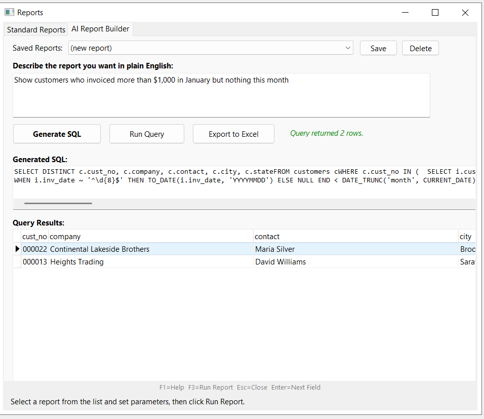 AI Report Builder showing the typed question 'Show customers who invoiced more than $1,000 in January but nothing this month', the AI-generated SQL query, and a results grid with two matching customers. Generate SQL, Run Query, and Export to Excel buttons are visible. Status shows 'Query returned 2 rows.'